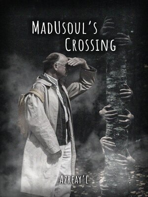 cover image of MadUsoul's Crossing